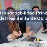 RESIDENTE de OBRA - IMAGEN - Cuál es la Responsabilidad Principal del Residente de Obra en la Construcción - 10