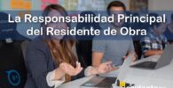 RESIDENTE de OBRA - IMAGEN - Cuál es la Responsabilidad Principal del Residente de Obra en la Construcción - 10