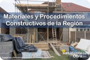 RESIDENTE de OBRA IMAGEN Para Que son los Datos de Materiales y Procedimientos de Construccion de la Region en Donde se Construye 10