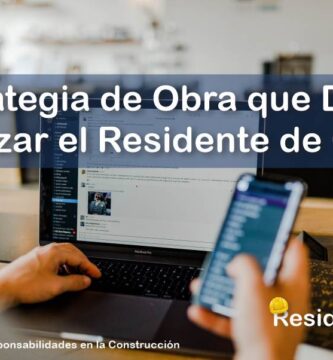 RESIDENTE de OBRA - IMAGEN - Qué es la Estrategia de Obra que Debe Realizar el Residente de Obra - 10
