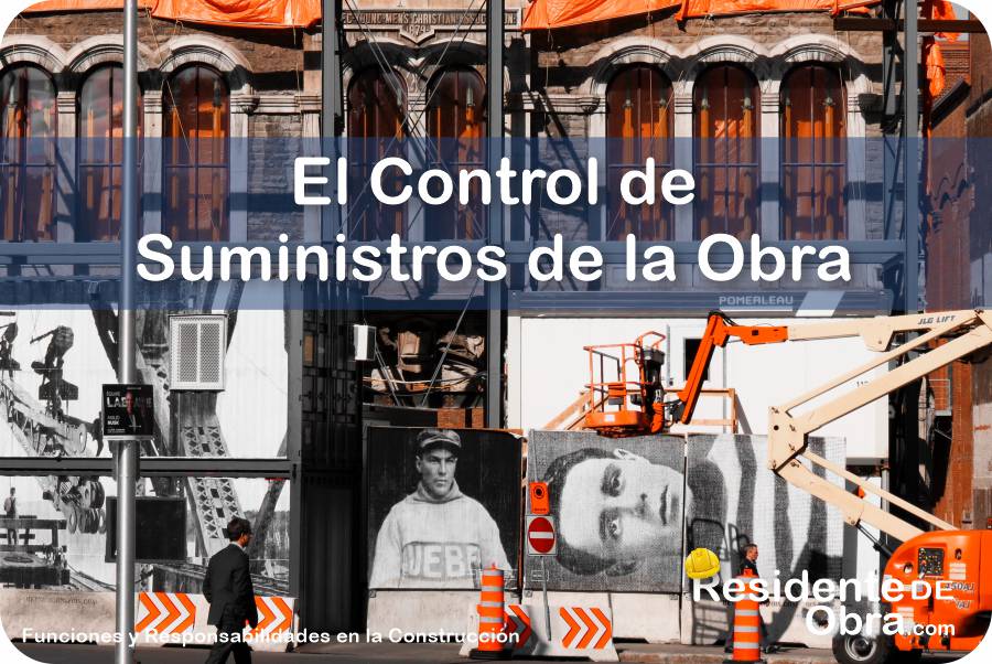 ¿Cómo Debe Realizar el Control de Suministros de Obra el Residente? 6 RESIDENTE de OBRA - IMAGEN - Cómo Debe Realizar el Control de Suministros de Obra el Residente - 10