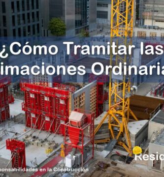 RESIDENTE de OBRA - IMAGEN - Cómo Debe Tramitar las Estimaciones Ordinarias el Residente de Obra - 10
