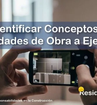 ¿Cómo debe el Residente Identificar los Conceptos y las Cantidades de Obra a Ejecutar? 2 RESIDENTE de OBRA - IMAGEN - Cómo debe el Residente Identificar los Conceptos y las Cantidades de Obra a Ejecutar - 10