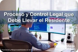 RESIDENTE de OBRA - IMAGEN - Cu&aacute;l es el Proceso y Control Legal que Debe Llevar el Residente de Obra - 10