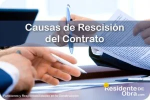 RESIDENTE de OBRA - IMAGEN - Cu&aacute;les son las Causas de Rescisi&oacute;n de Contrato que Debe Evaluar el Residente de Obra - 10