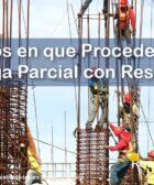 RESIDENTE de OBRA - IMAGEN - Cuáles son los Casos en que Procede una Entrega Parcial en una Rescisión de Trabajos que Debe Realizar el Residente de Obra - 10