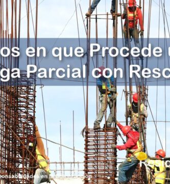 ¿Cuáles son los Casos en que Procede una Entrega Parcial en una Rescisión de Trabajos que Debe Realizar el Residente de Obra? 2 RESIDENTE de OBRA - IMAGEN - Cuáles son los Casos en que Procede una Entrega Parcial en una Rescisión de Trabajos que Debe Realizar el Residente de Obra - 10
