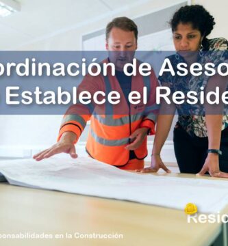RESIDENTE de OBRA - IMAGEN - Qué es la Coordinación de Asesores que Debe Establecer el Residente de Obra - 11
