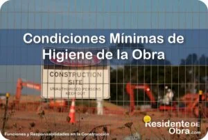 RESIDENTE de OBRA - IMAGEN - Condiciones M&iacute;nimas de Higiene de la Obra - 11