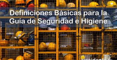 Definiciones Básicas que Tiene que Saber el Residente para esta Guía de Seguridad e Higiene en la Obra 4 RESIDENTE de OBRA - IMAGEN - Definiciones Básicas que Tiene que Saber el Residente para esta Guía de Seguridad e Higiene en la Obra - 10