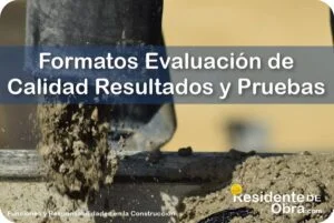 RESIDENTE de OBRA - IMAGEN - Formatos para la Evaluaci&oacute;n de la Calidad en la Obra con Resultados y Pruebas de Laboratorio - 10