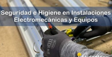 La Seguridad e Higiene de la Obra en la Etapa de las Instalaciones Electromecánicas y Equipos 7 RESIDENTE de OBRA - IMAGEN - La Seguridad e Higiene de la Obra en la Etapa de las Instalaciones Electromecánicas y Equipos - 10