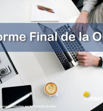 ¿Qué Contiene el Informe Final de la Obra que Debe entregar el Residente Responsable? 1 RESIDENTE de OBRA - IMAGEN - Qué Contiene el Informe Final de la Obra que Debe entregar el Residente Responsable - 10