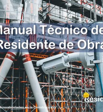 Manual Técnico del Residente de Obra 2 RESIDENTE de OBRA - IMAGEN - Manual Técnico del Residente de Obra - 10