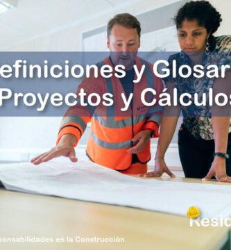 RESIDENTE de OBRA - IMAGEN - Definiciones y Glosario de Términos Técnicos para el Área de Trámites Gestorías Proyectos y Cálculos - 10