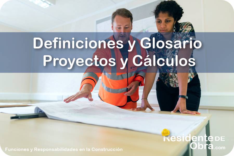 RESIDENTE de OBRA - IMAGEN - Definiciones y Glosario de Términos Técnicos para el Área de Trámites Gestorías Proyectos y Cálculos - 10