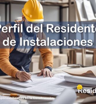 RESIDENTE de OBRA - IMAGEN - Perfil del Residente o Supervisor de Instalaciones Electromecánicas - 09