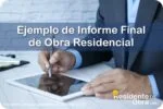 RESIDENTE de OBRA - IMAGEN - Ejemplo Estructurado de un Informe Administrativo Final de Obra para una Construcción Residencial en México - 10