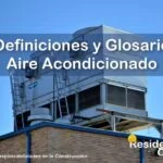 RESIDENTE de OBRA - IMAGEN - Definiciones y Glosario de Términos Técnicos para Instalaciones de Aire Acondicionado - 10
