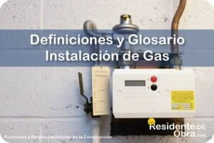 RESIDENTE de OBRA - IMAGEN - Definiciones y Glosario de T&eacute;rminos T&eacute;cnicos para las Instalaciones de Gas - 10